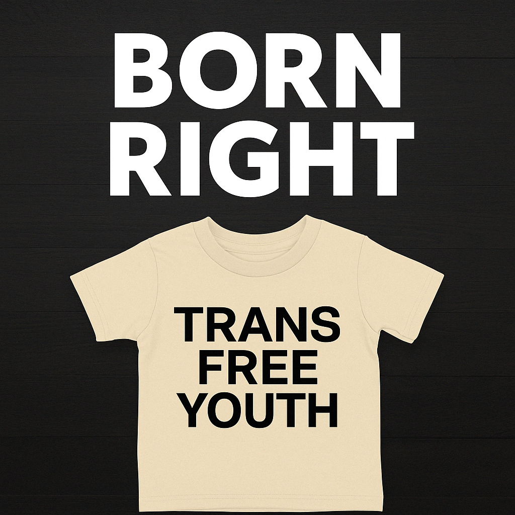BORN RIGHT™
