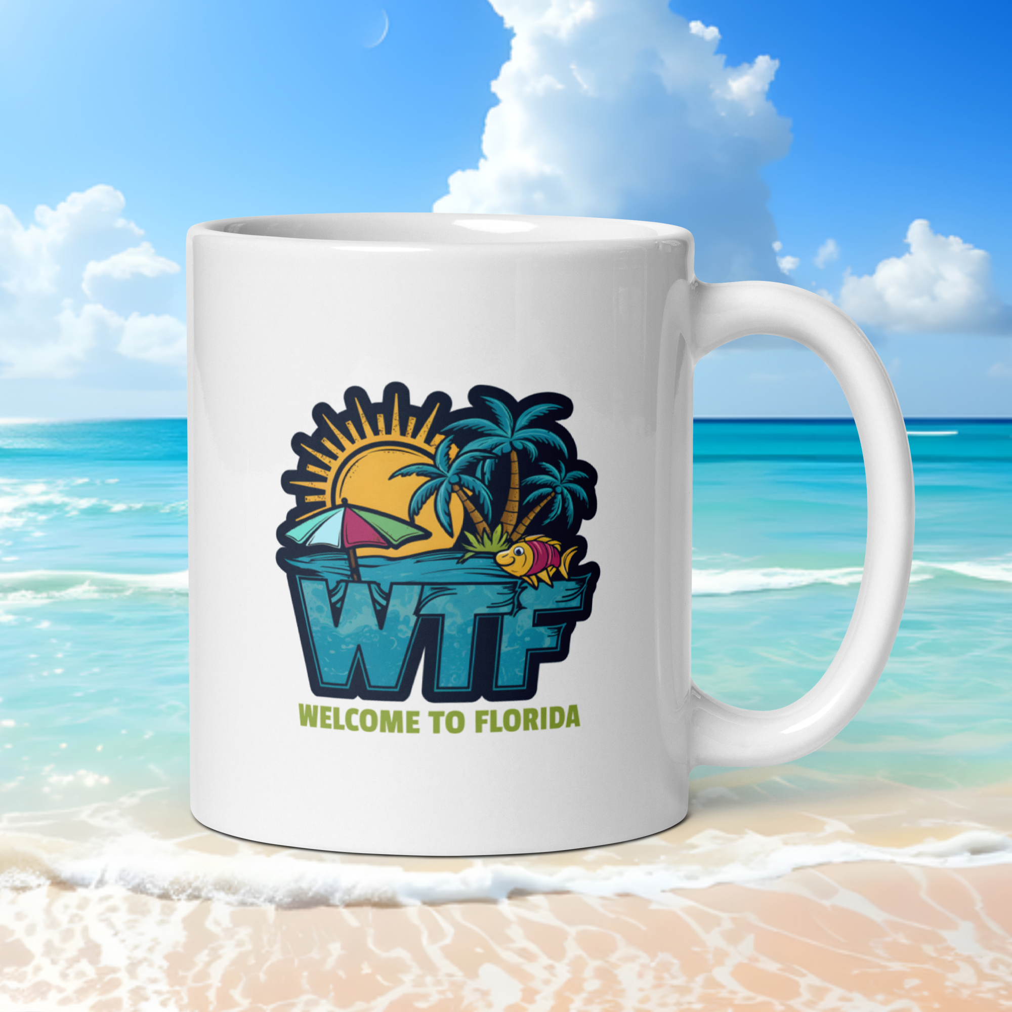 Welcome To Florida | High Tide Times Mug (WTF)